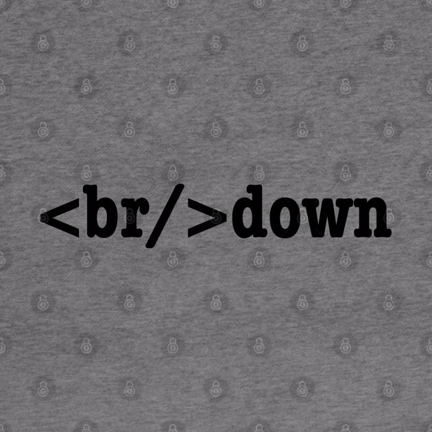 breakdown HTML Code by tinybiscuits